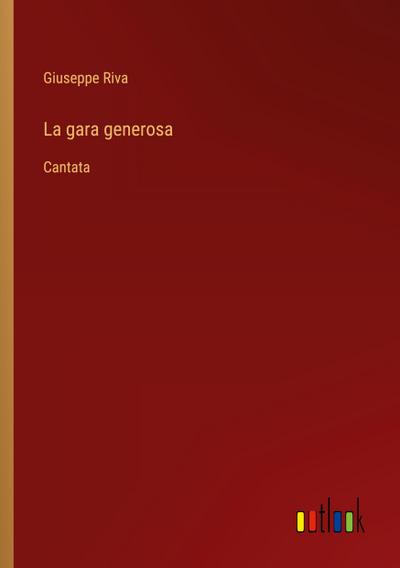 La gara generosa