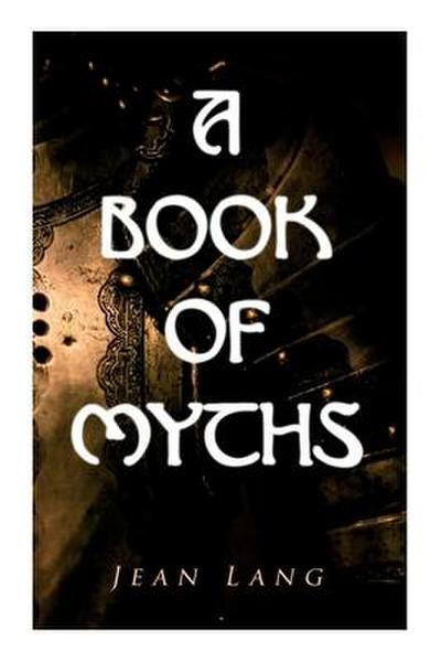 A Book of Myths