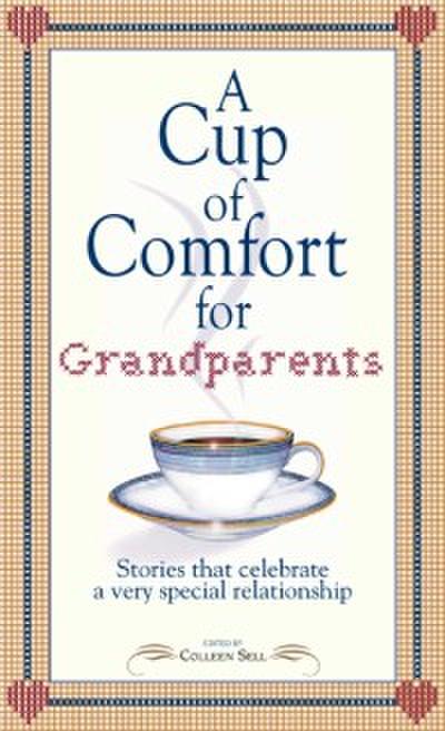Cup of Comfort for Grandparents