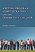 Writing Program Administration and the Community College