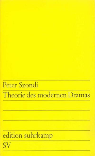 Theorie des modernen Dramas 1880-1950