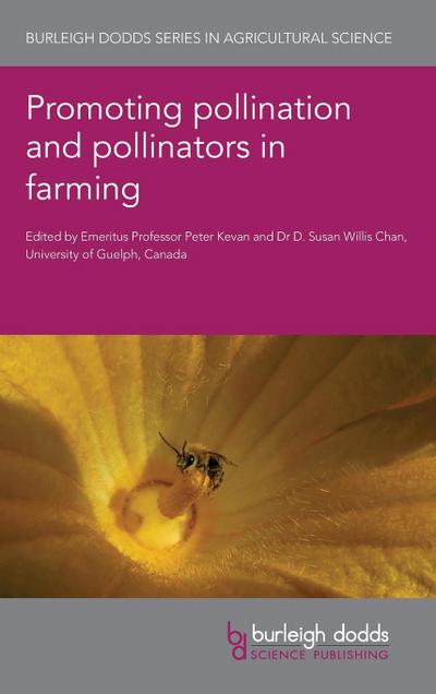 Promoting pollination and pollinators in farming