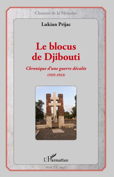 Le blocus de Djibouti