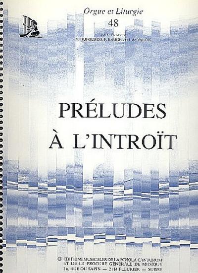 Préludes à l’introitpour orgue