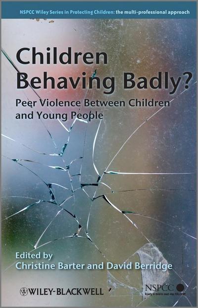 Children Behaving Badly?