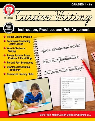 Cursive Writing: Instruction, Practice, and Reinforcement, Grades 4 - 9
