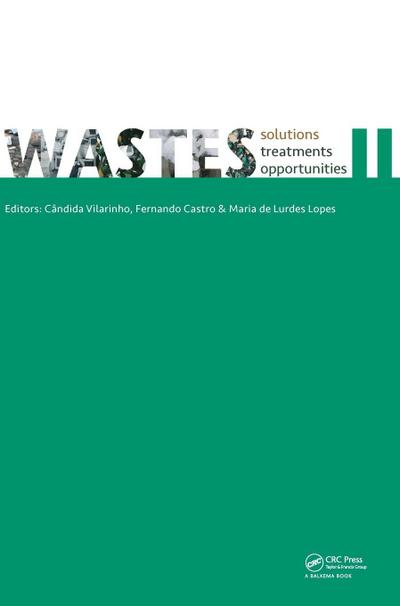 WASTES - Solutions, Treatments and Opportunities II