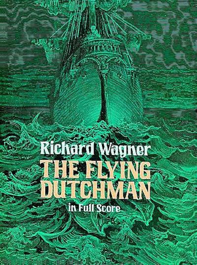 Fliegende Hollander WWV 63 - Richard Wagner