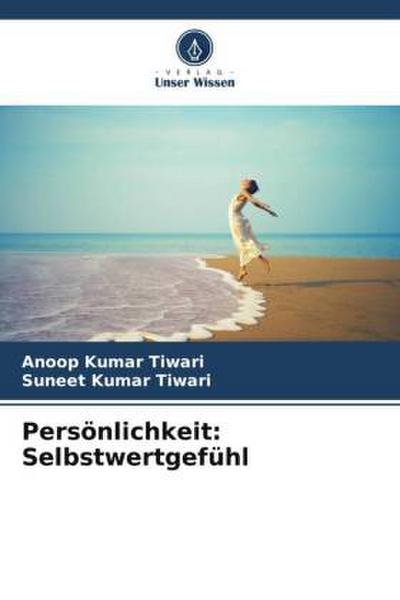 Persönlichkeit: Selbstwertgefühl