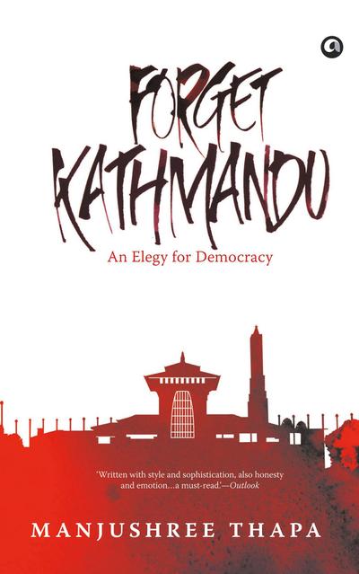 Forget Kathmandu