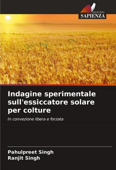 Indagine sperimentale sull’essiccatore solare per colture
