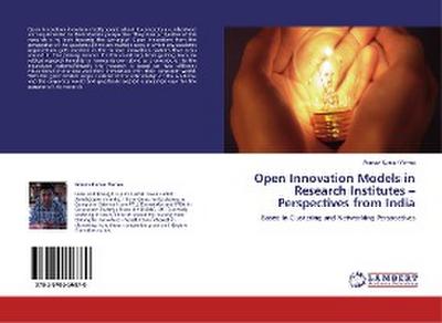 Open Innovation Models in Research Institutes - Perspectives from India