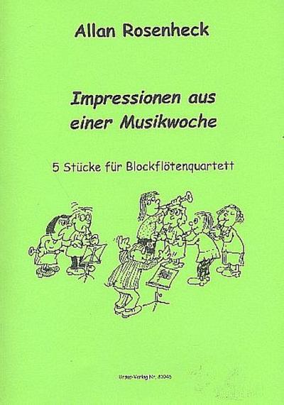 Impressionen aus einer Musikwochefür 4 Blockflöten (SATB)
