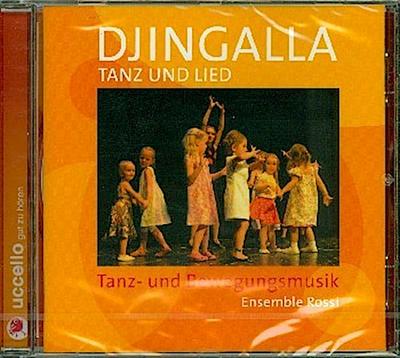 Djingalla - Tanz und Lied