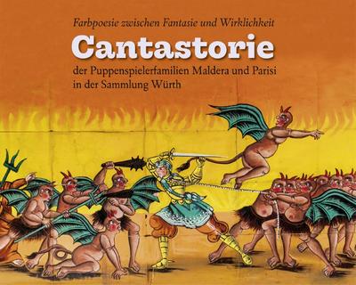 Cantastorie der Puppenspielerfamilien Maldera und Parisi in der Sammlung Würth