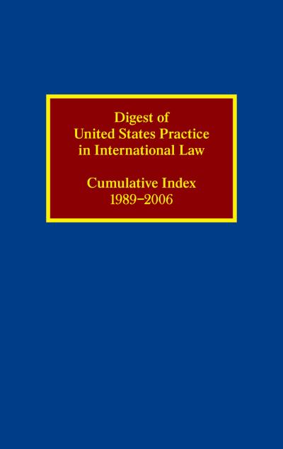 Digest of United States Practice in International Law