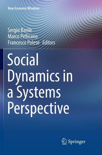 Social Dynamics in a Systems Perspective