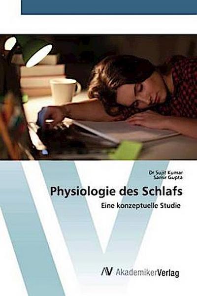 Physiologie des Schlafs