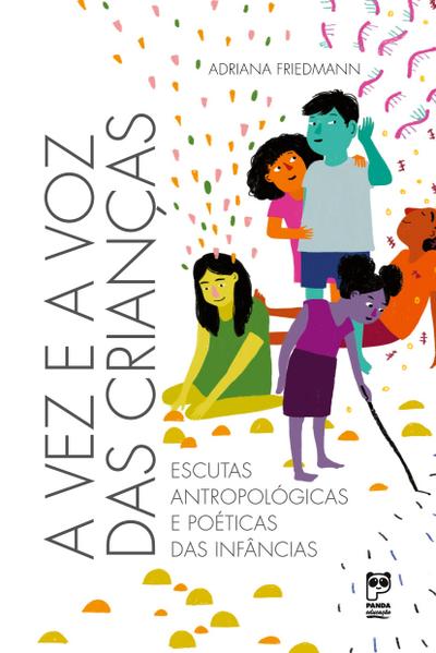 A vez e a voz das crianças