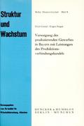 Versorgung des produzierenden Gewerbes in Bayern mit Leistungen des Produktionsverbindungshandels.