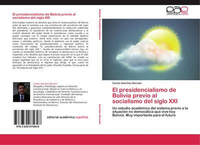 El presidencialismo de Bolivia previo al socialismo del siglo XXI