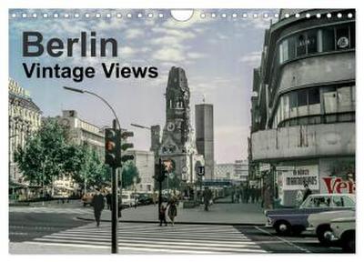 Berlin - Vintage Views (Wall Calendar 2026 DIN A4 landscape), CALVENDO 12 Month Wall Calendar