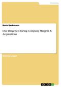 Due Diligence during Company Mergers & Acquisitions