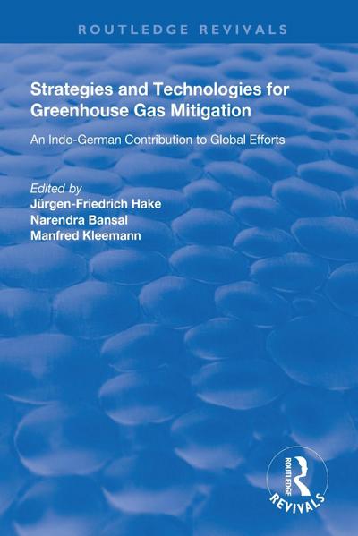 Strategies and Technologies for Greenhouse Gas Mitigation