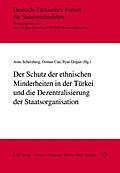 Der Schutz der ethnischen Minderheiten in der Türk