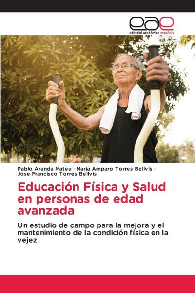 Educación Física y Salud en personas de edad avanzada