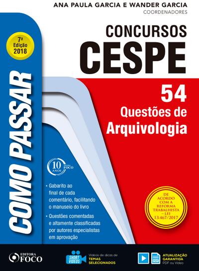Como passar em concursos CESPE: arquivologia