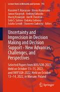 Uncertainty and Imprecision in Decision Making and Decision Support - New Advances, Challenges, and Perspectives