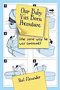 Our Baby Was Born Premature