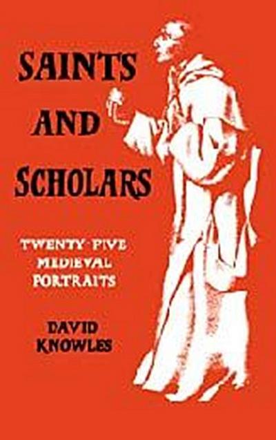 Saints and Scholars