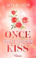 Once Upon A Tender Kiss