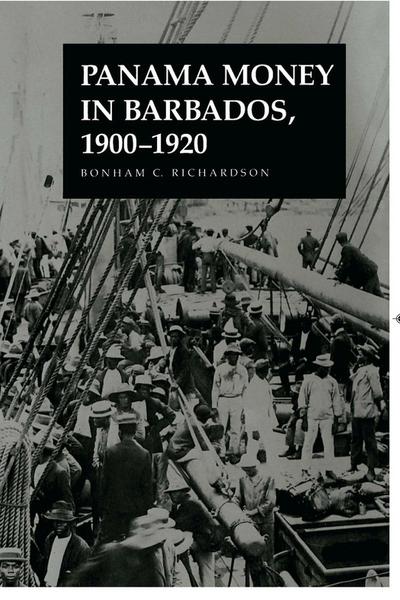 Panama Money in Barbados, 1900-1920