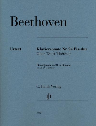 Beethoven, Ludwig van - Klaviersonate Nr. 24 Fis-dur op. 78 (À Thérèse)