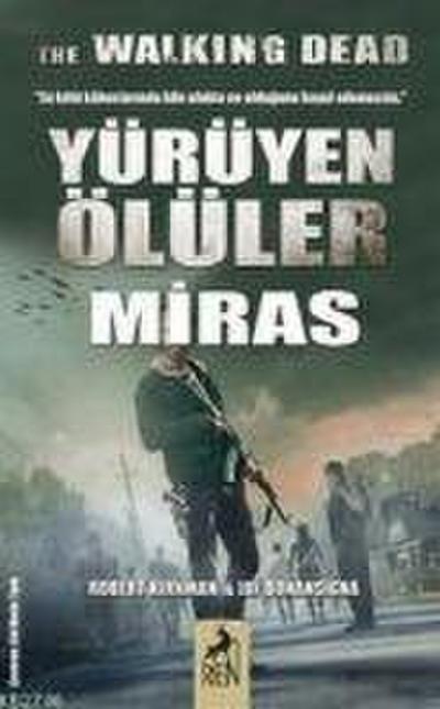 Yürüyen Ölüler Miras
