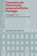Transnationale Dimensionen wissenschaftlicher Theologie