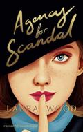 Agency for Scandal von Laura Wood | Taschenbuch