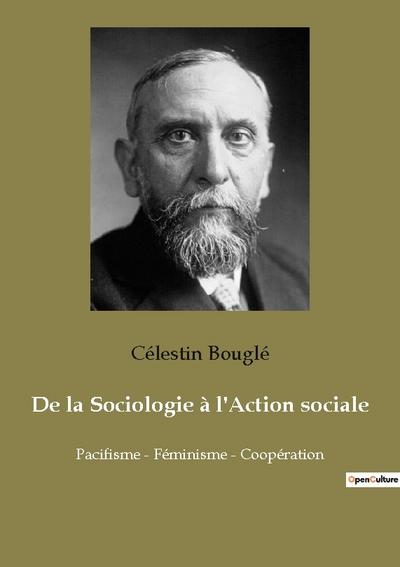 De la Sociologie à l’Action sociale
