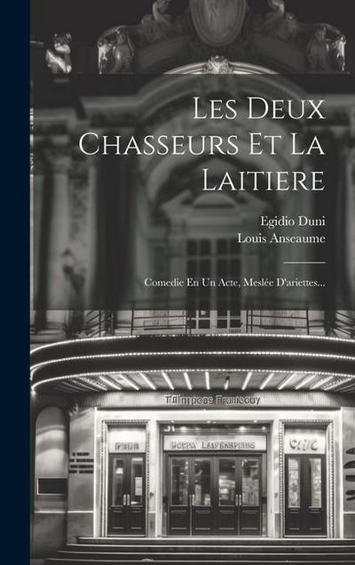Les Deux Chasseurs Et La Laitiere