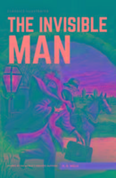 Wells, H: Invisible Man