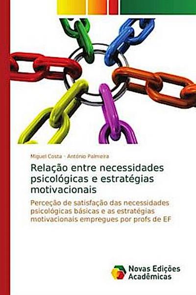 Relação entre necessidades psicológicas e estratégias motivacionais