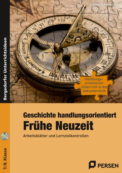 Geschichte handlungsorientiert: Frühe Neuzeit