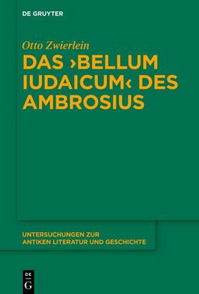 Das ’Bellum Iudaicum’ des Ambrosius