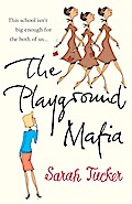 The Playground Mafia