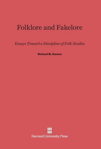 Folklore and Fakelore