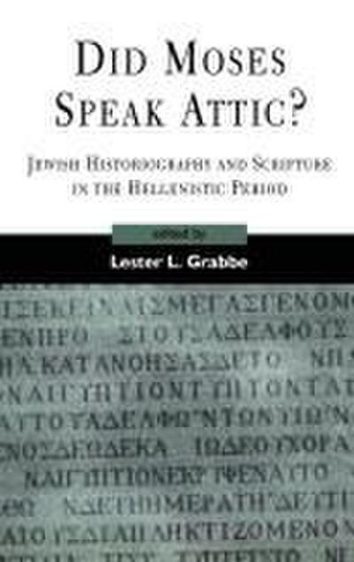 Did Moses Speak Attic?