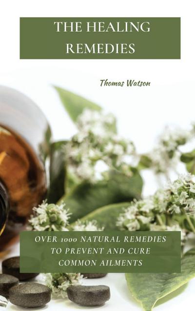 THE HEALING REMEDIES